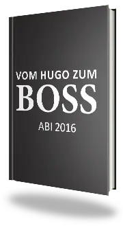 Abimotto Vom Hugo zum Boss
